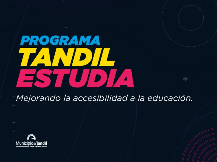 Noticias de Tandil. Se cierra hoy la preinscripción para el programa Tandil Estudia